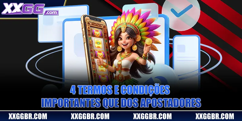 4 termos e condições importantes que dos apostadores